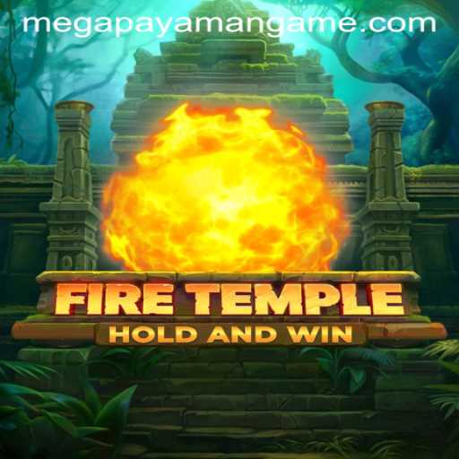 FireTemple: Unveiling the Mysteries of Megapayaman