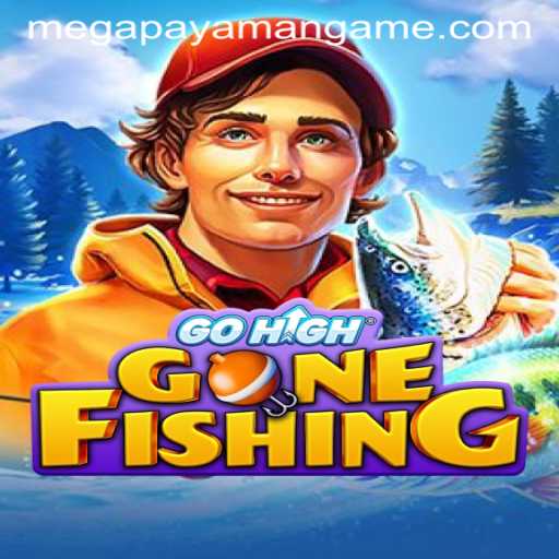 Explore the Exciting World of GoHighGoneFishing with Megapayaman