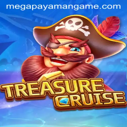 Embark on an Epic Adventure with TREASURECRUISE: Unleashing the Megapayaman